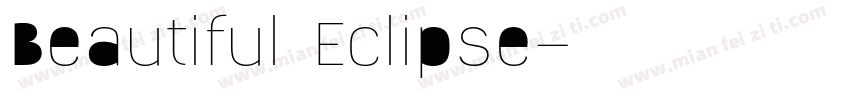 Beautiful Eclipse字体转换